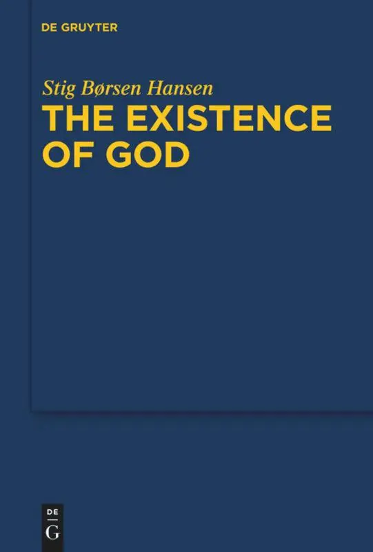 Cover: 9783110245356 | The Existence of God | Stig Borsen Hansen | Buch | XII | Englisch