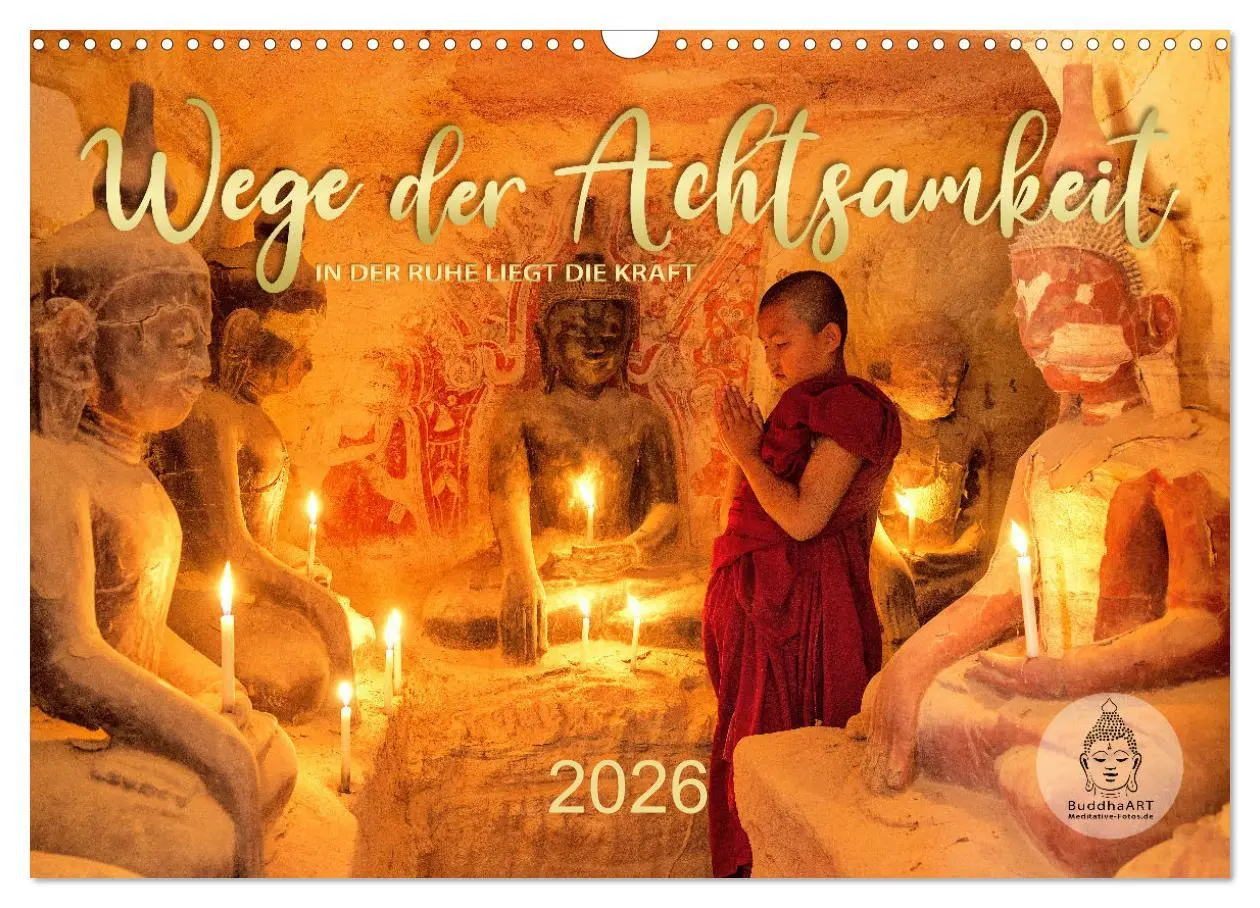 Cover: 9783457915356 | Wege der Achtsamkeit - In der Ruhe liegt die Kraft (Wandkalender...