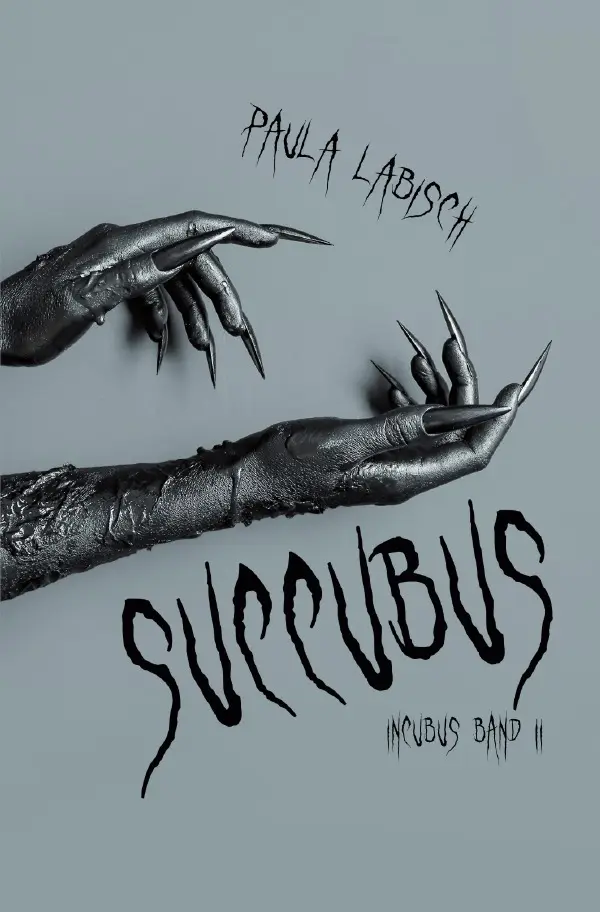 Cover: 9783565065356 | Incubus Band 2 - Succubus | Paula Labisch | Taschenbuch | 352 S.