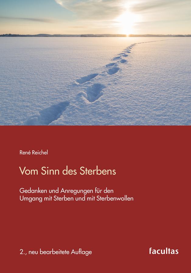 Cover: 9783708925356 | Vom Sinn des Sterbens | René Reichel | Taschenbuch | 256 S. | Deutsch