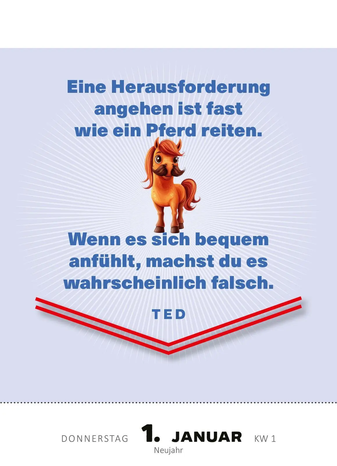 Bild: 4014489135456 | Abreißkalender Mach's wie Ted, sei ein Goldfisch 2026 | Kalender