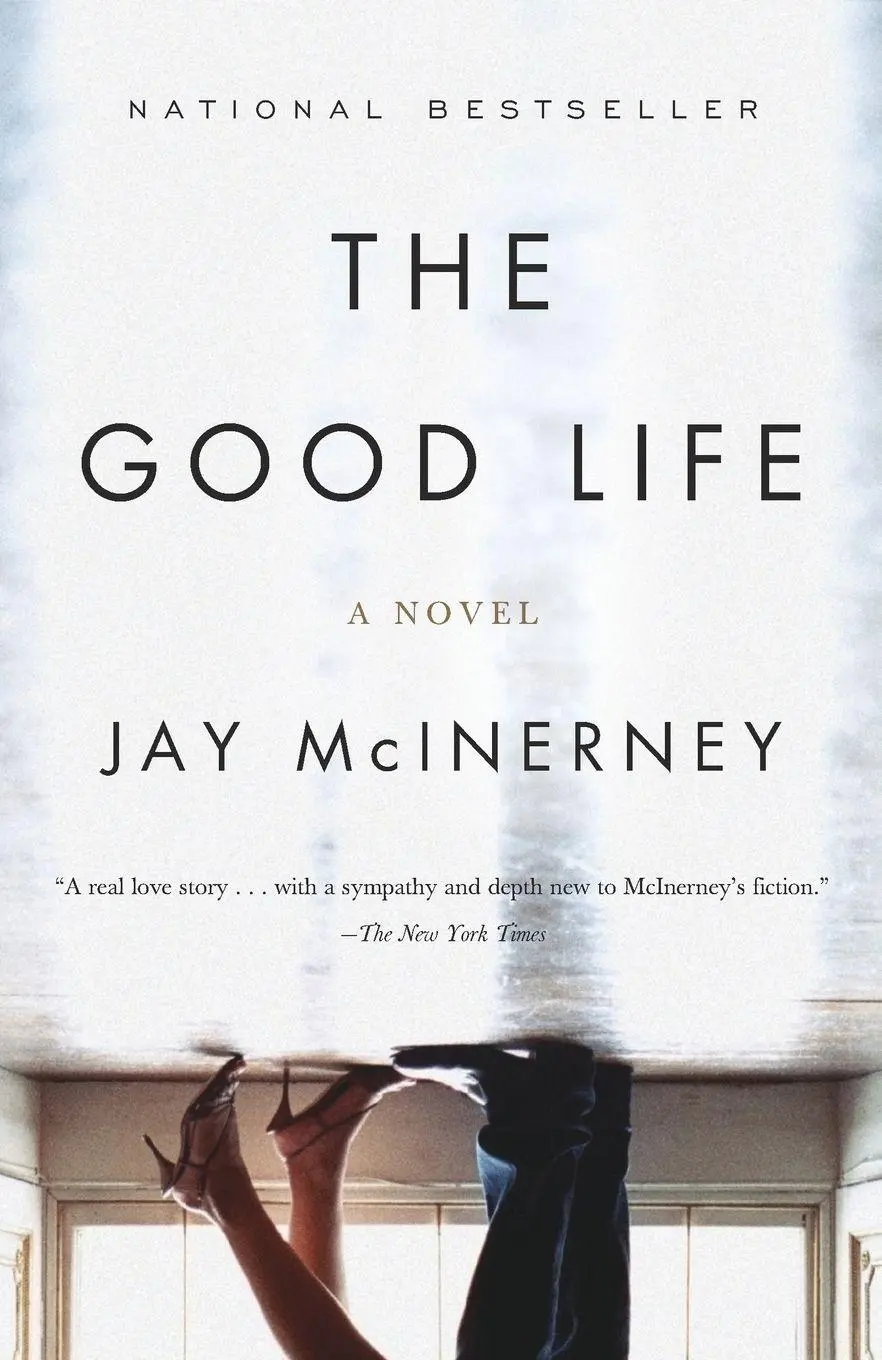 Cover: 9780375725456 | The Good Life | Jay Mcinerney | Taschenbuch | 364 S. | Englisch | 2007