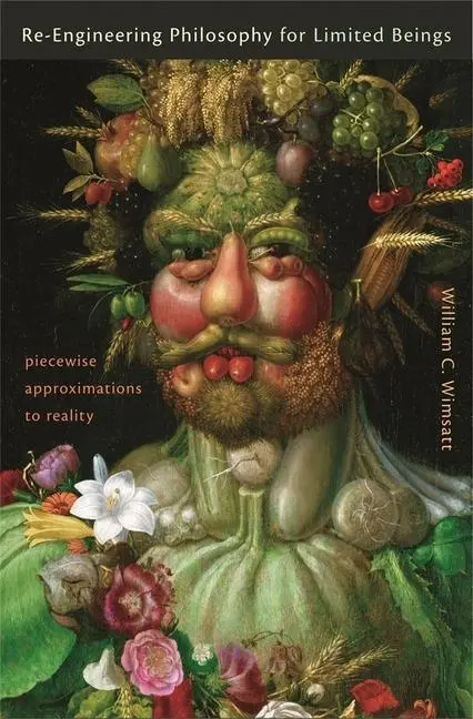Cover: 9780674015456 | Re–Engineering Philosophy for Limited Beings | William Wimsatt | Buch