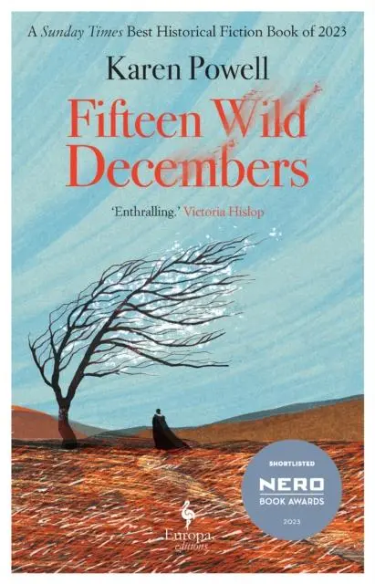 Cover: 9781787705456 | Fifteen Wild Decembers | SHORTLISTED FOR THE NERO BOOK AWARDS 2023