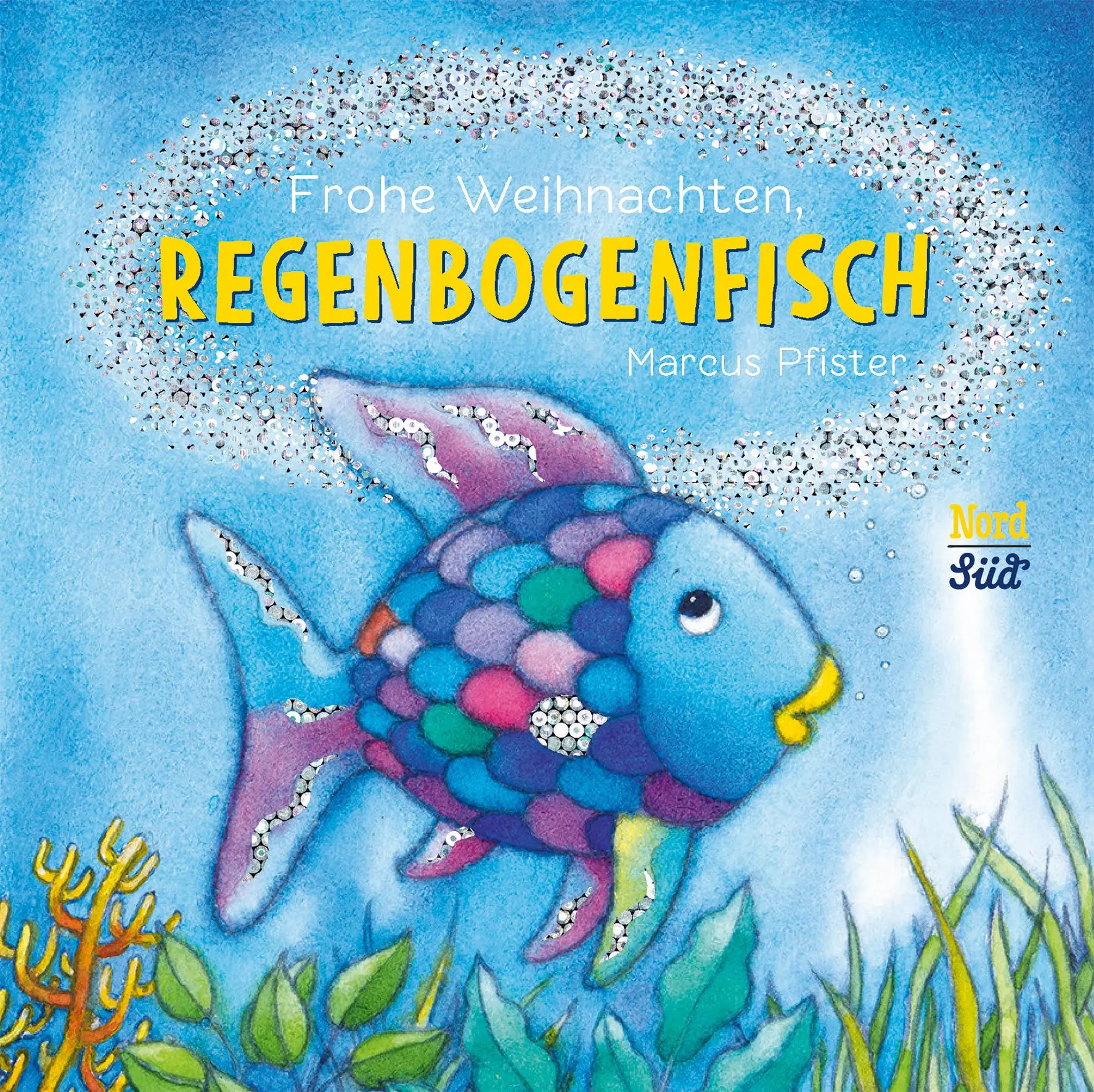 Cover: 9783314105456 | Frohe Weihnachten, Regenbogenfisch | Marcus Pfister | Buch | 14 S.