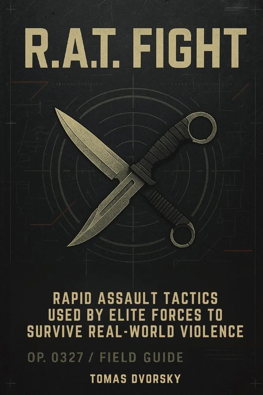 Cover: 9798899655456 | R.A.T. Fight | Tomas Dvorsky | Taschenbuch | Englisch | 2025