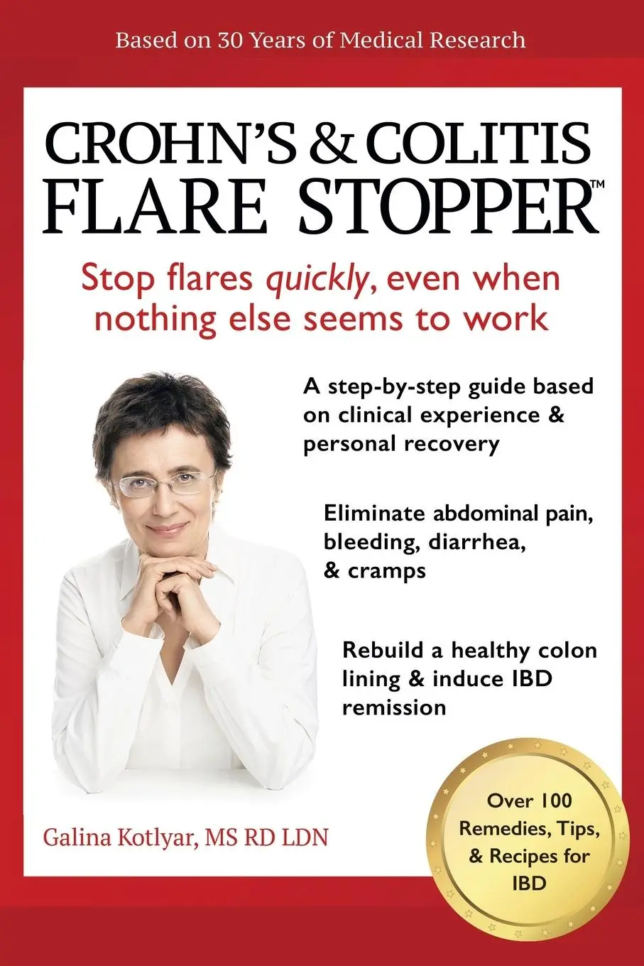 Cover: 9781982275556 | Crohn's and Colitis the Flare StopperSystem. | Galina Kotlyar Rd Ldn