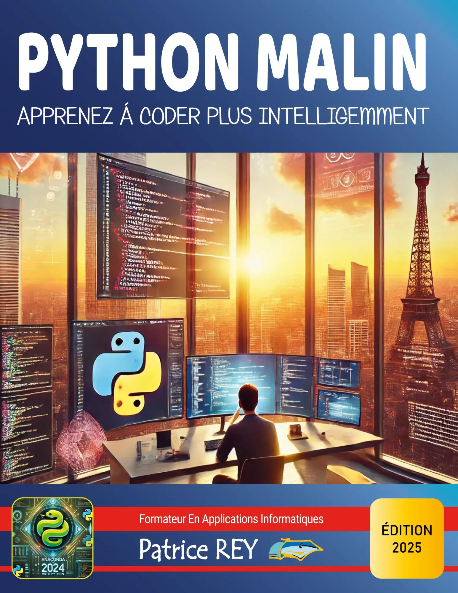 Cover: 9782322595556 | Python Malin - Apprenez à coder plus intelligemment | édition 2025