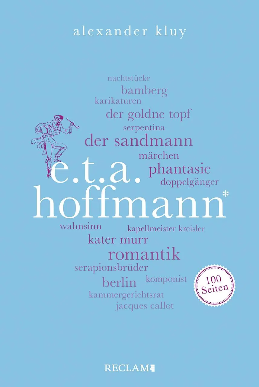 Cover: 9783150205556 | E. T. A. Hoffmann. 100 Seiten | Alexander Kluy | Taschenbuch | 100 S.