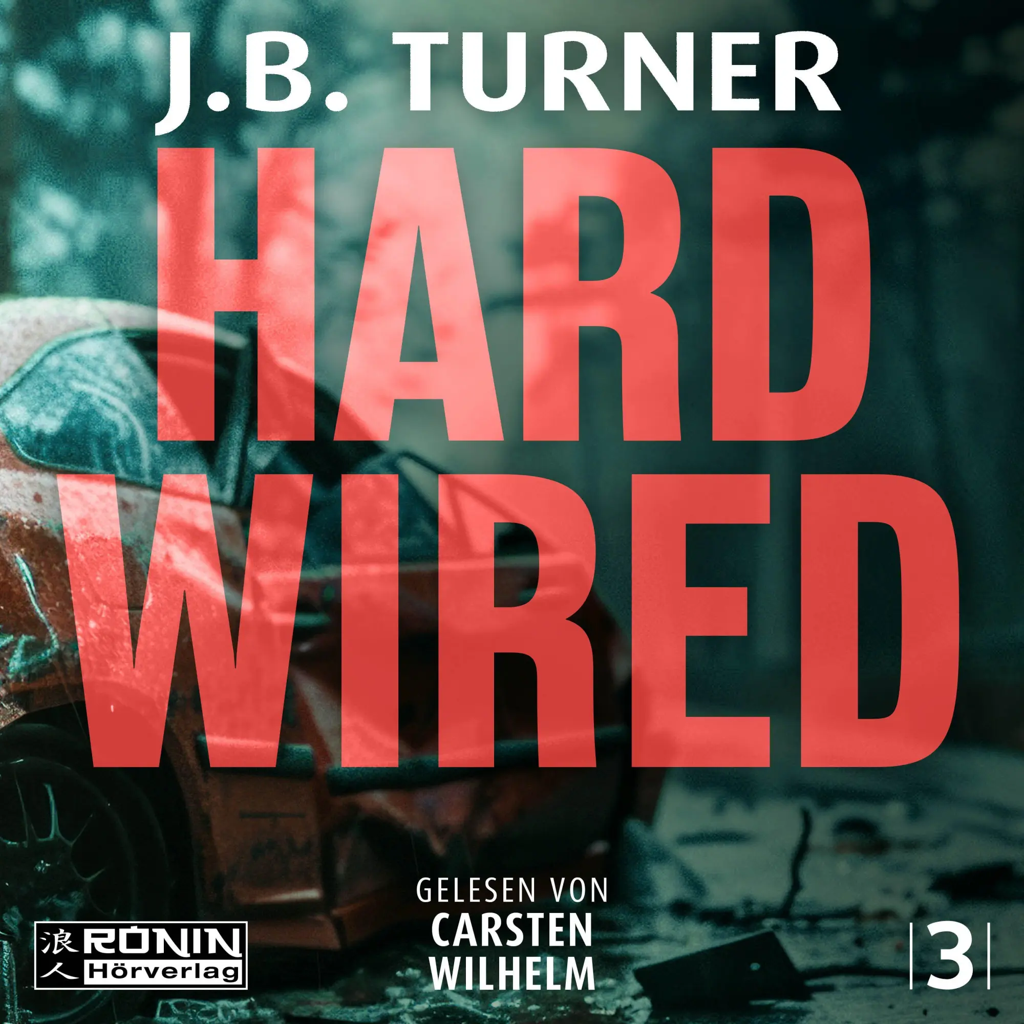 Cover: 9783989555556 | Hard Wired - Ein Jon Reznick-Thriller von J. B. Turner | J. B. Turner