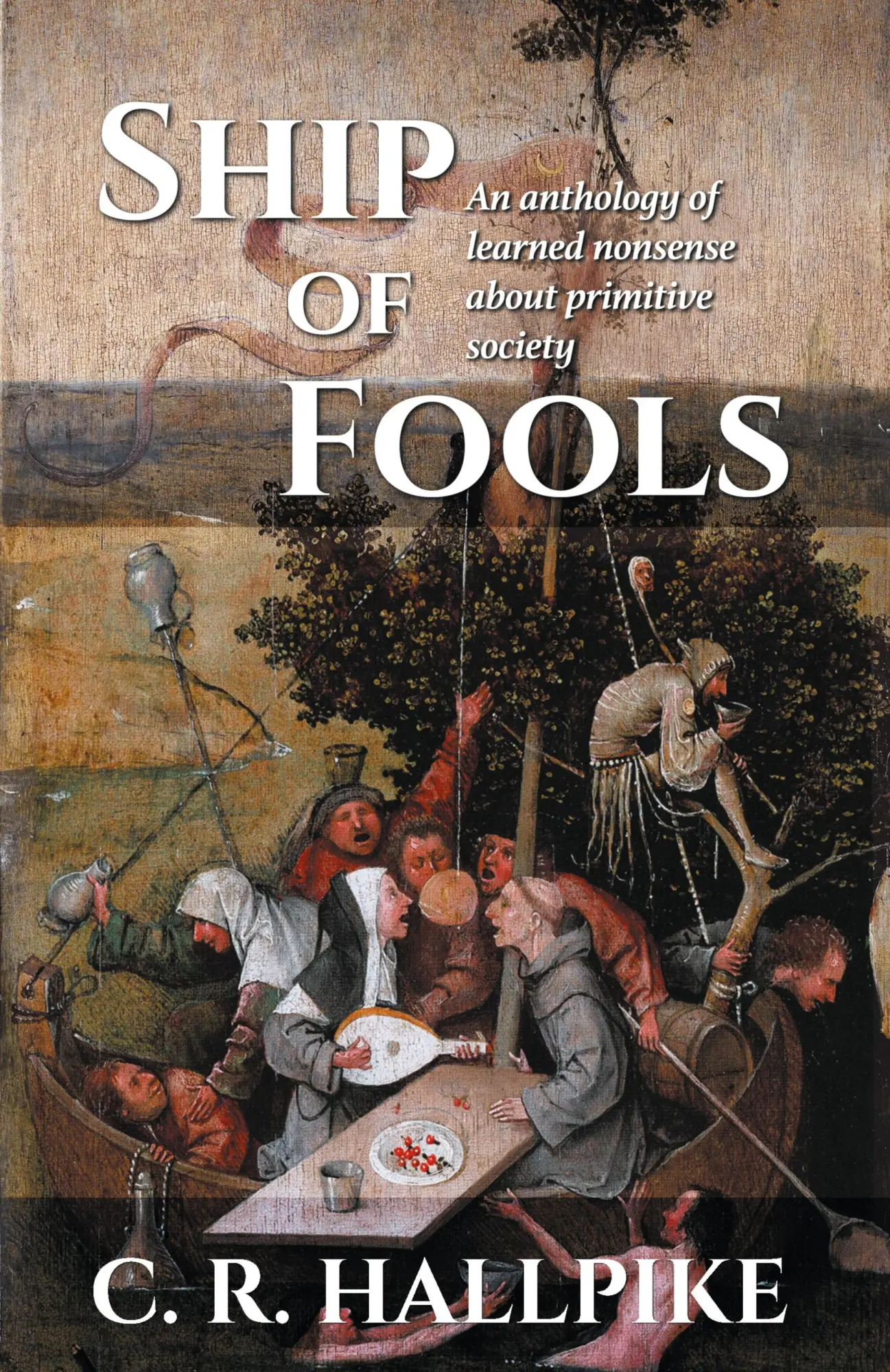 Cover: 9789527065556 | Ship of Fools | C. R. Hallpike | Taschenbuch | Kartoniert / Broschiert