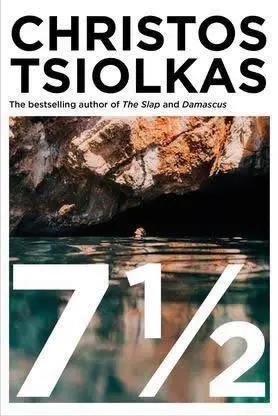 Cover: 9781838955656 | 7 ½ | Christos Tsiolkas | Buch | 352 S. | Englisch | 2022