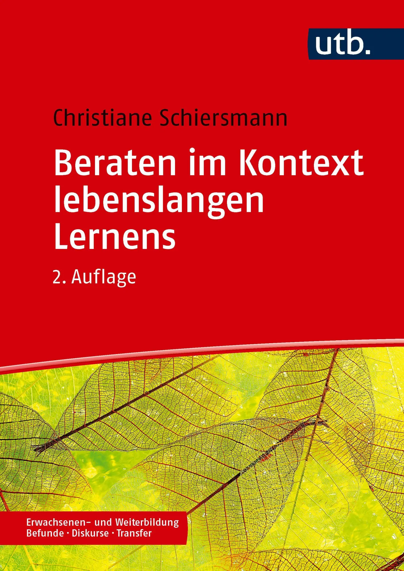 Cover: 9783825265656 | Beraten im Kontext lebenslangen Lernens | Christiane Schiersmann
