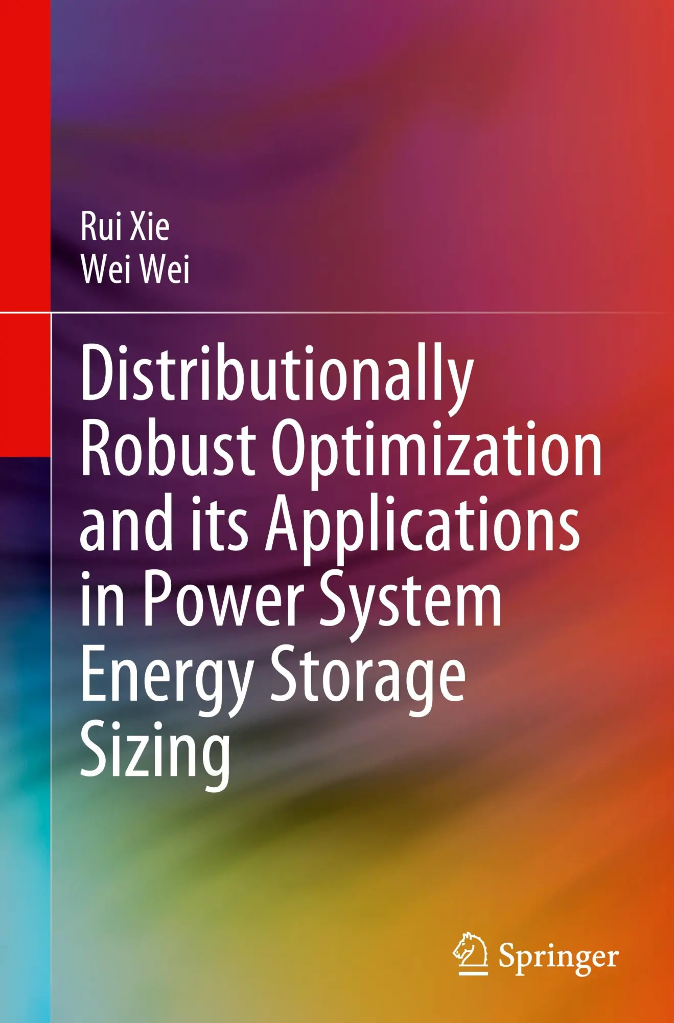 Cover: 9789819725656 | Distributionally Robust Optimization and its Applications in Power...