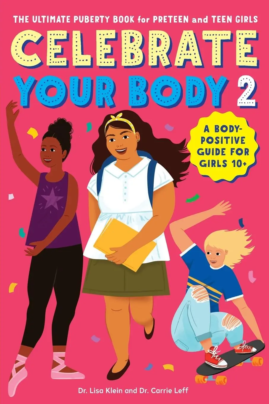 Cover: 9781641525756 | Celebrate Your Body 2 | Carrie Leff (u. a.) | Taschenbuch | Englisch