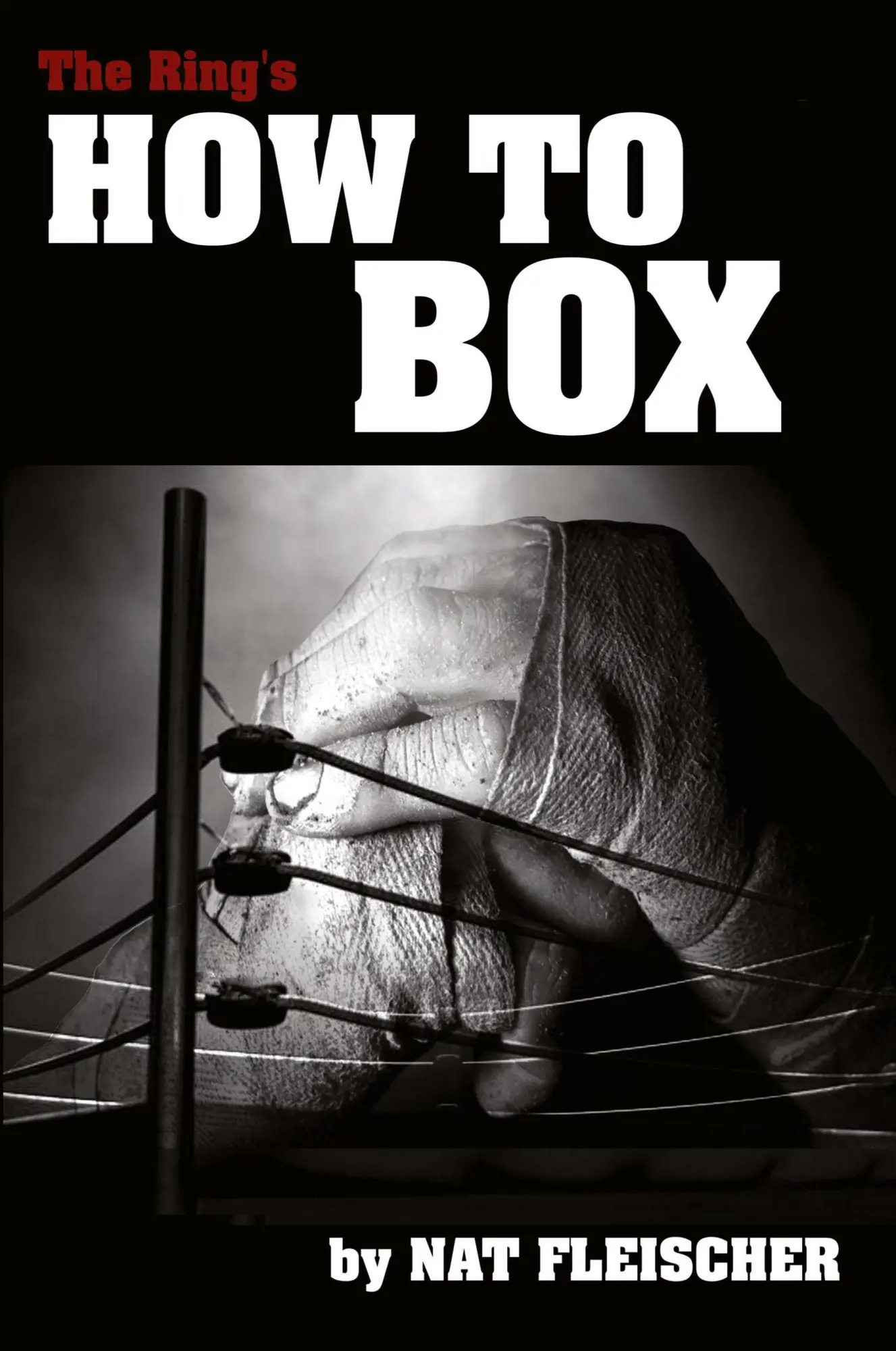 Cover: 9781958425756 | The Ring's How to Box | Nat Fleischer | Taschenbuch | Englisch | 2023