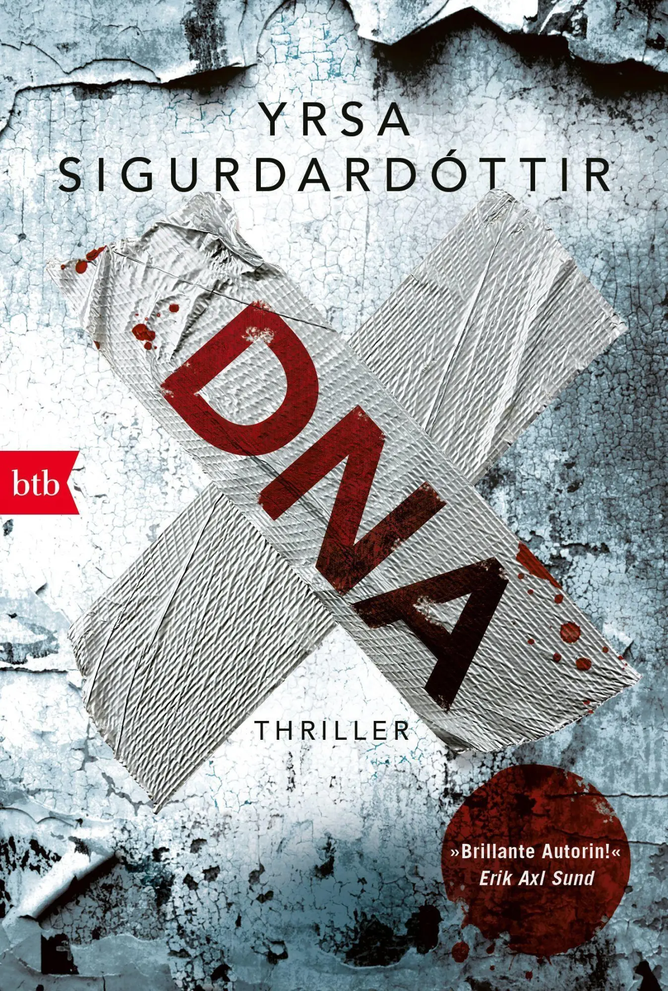 Cover: 9783442715756 | DNA | Yrsa Sigurdardóttir | Taschenbuch | 480 S. | Deutsch | 2017