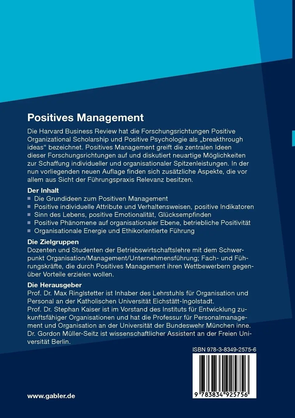 Rückseite: 9783834925756 | Positives Management | Max J. Ringlstetter (u. a.) | Taschenbuch | x