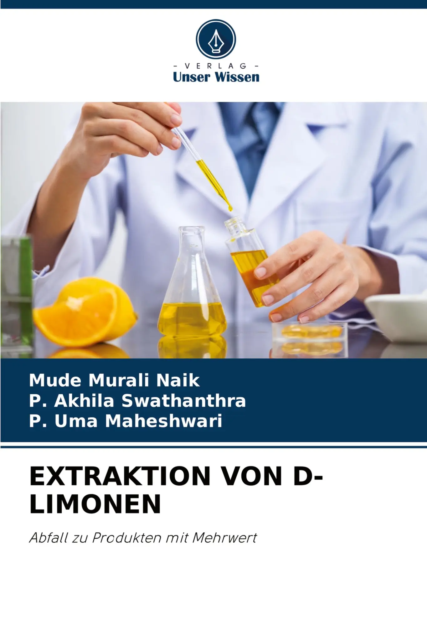 Cover: 9786205735756 | EXTRAKTION VON D-LIMONEN | Abfall zu Produkten mit Mehrwert | Buch