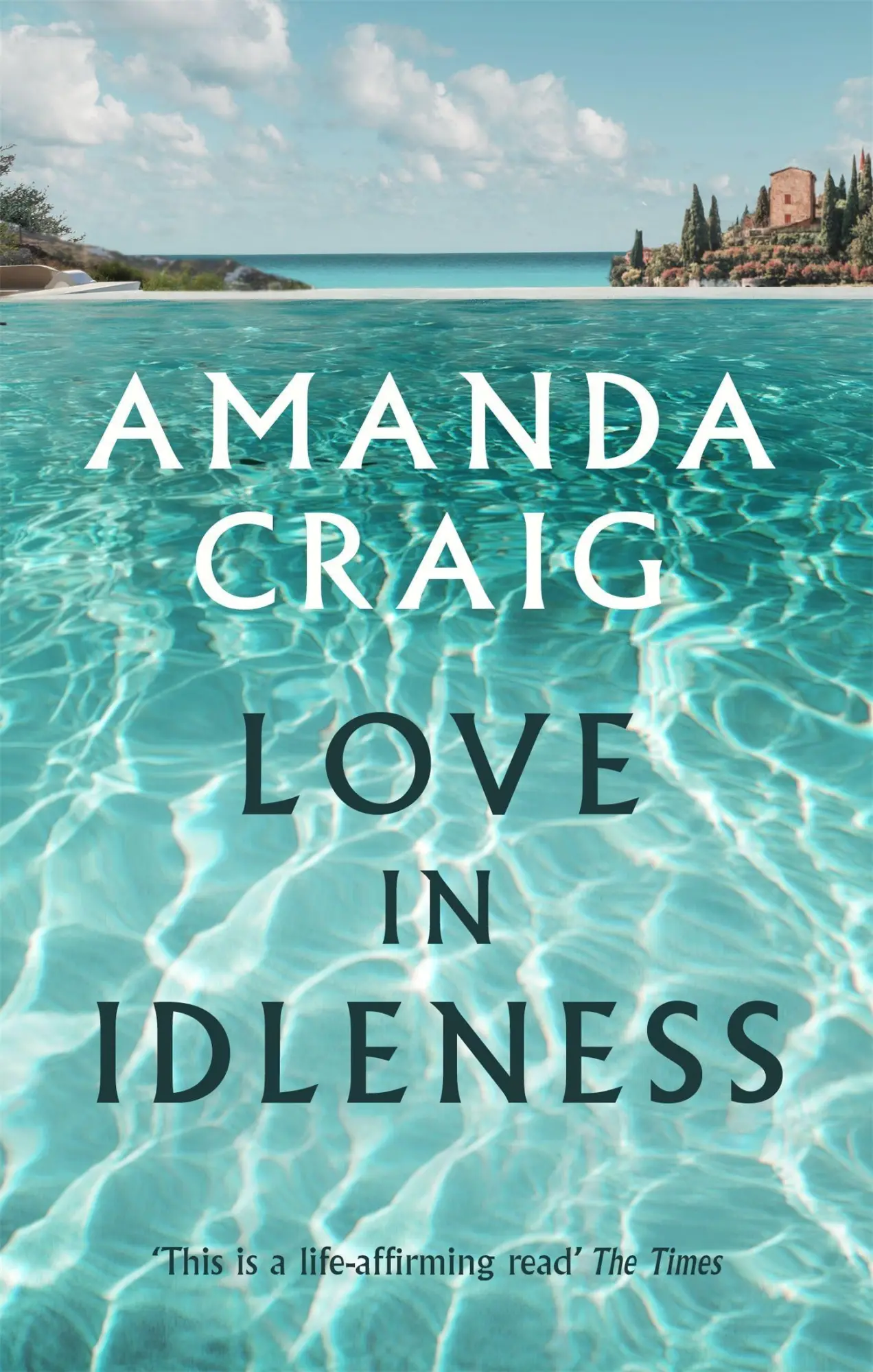 Cover: 9780349115856 | Love In Idleness | 'Really charming and inspired' Alison Lurie | Craig