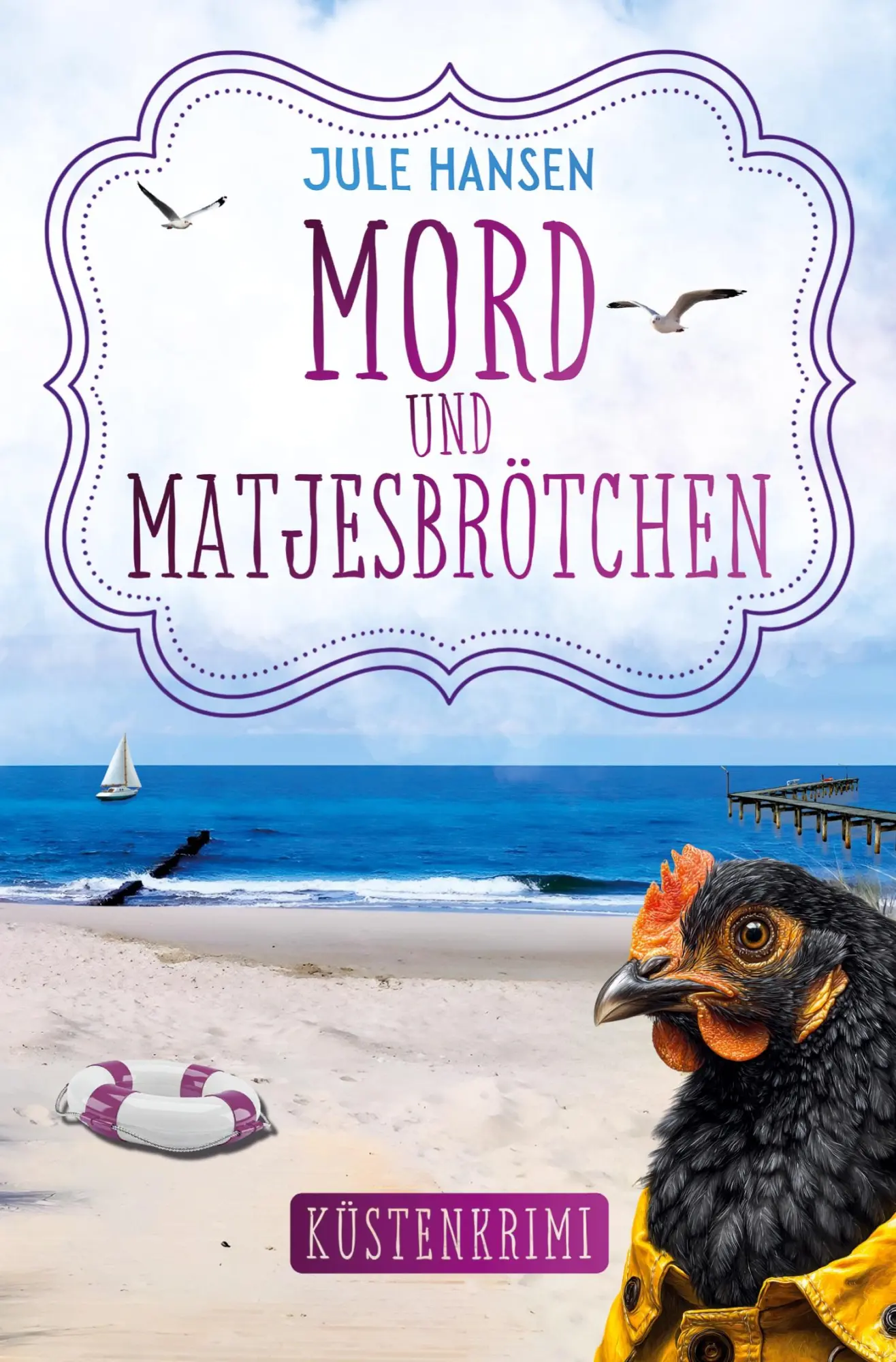 Cover: 9783695635856 | Mord und Matjesbrötchen | ein cosy Küstenkrimi | Jule Hansen | Buch
