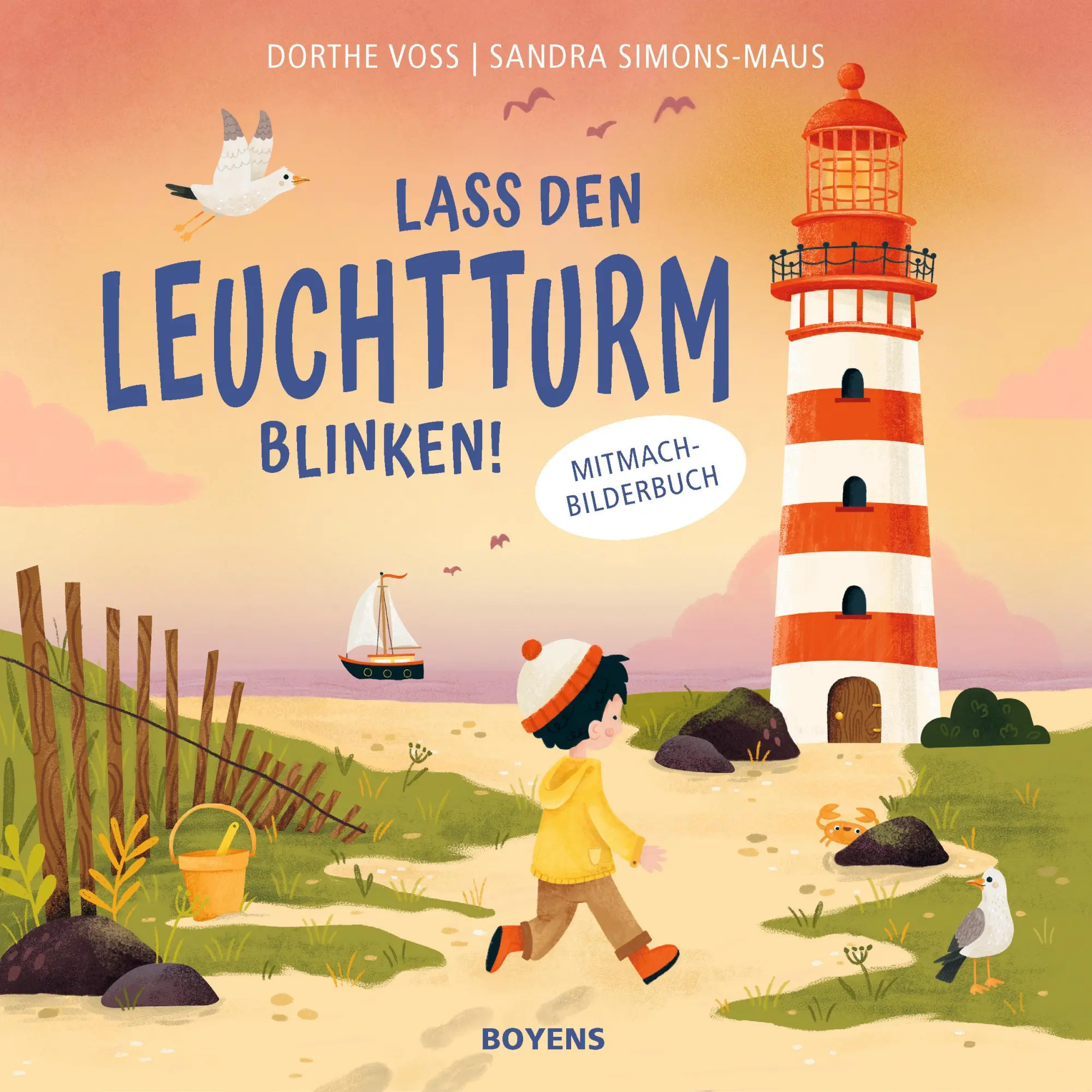 Cover: 9783804215856 | Lass den Leuchtturm blinken! | Mitmach-Bilderbuch | Dorthe Voss | Buch