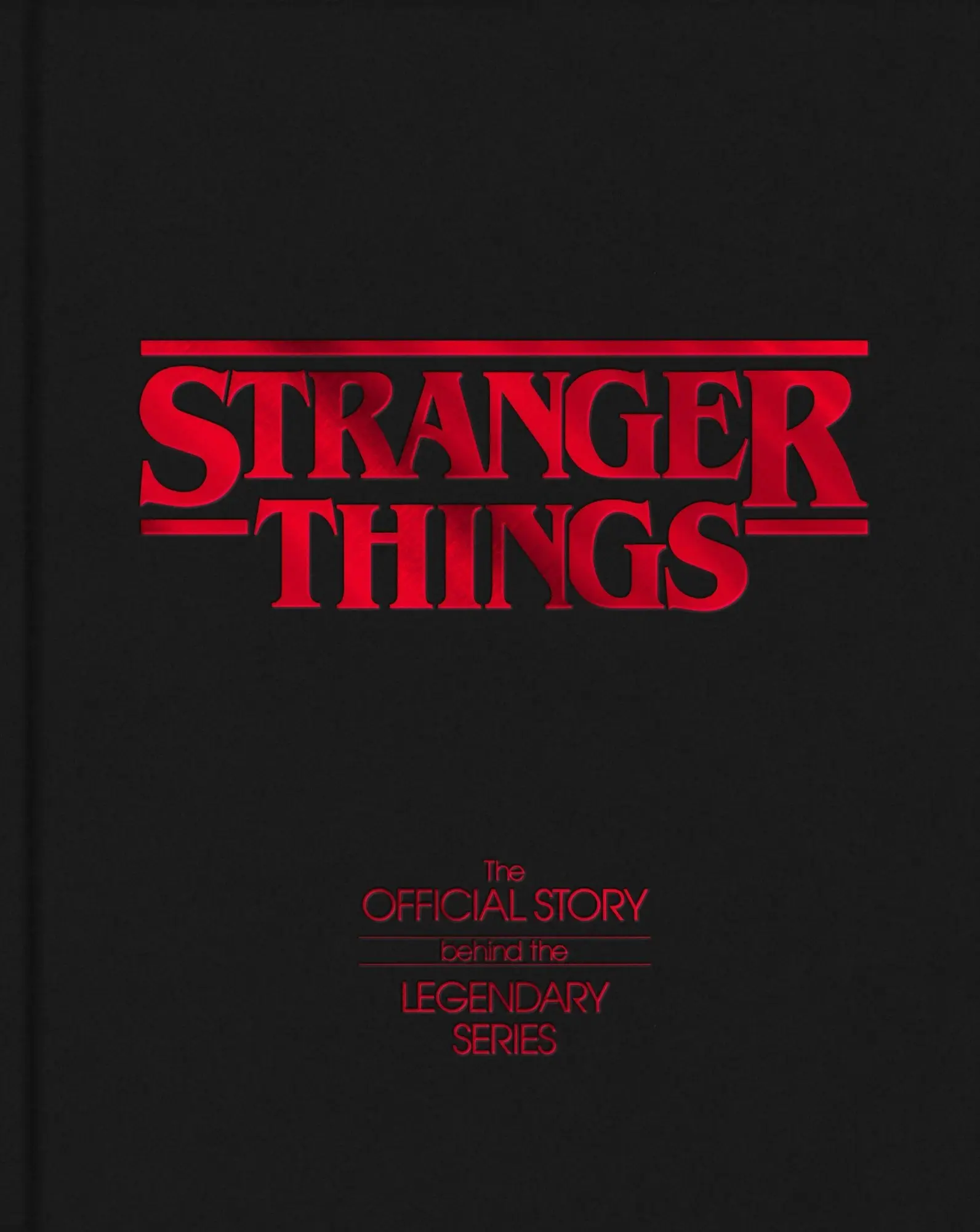 Cover: 9781529975956 | Stranger Things | The Official Story Behind the Legendary Series