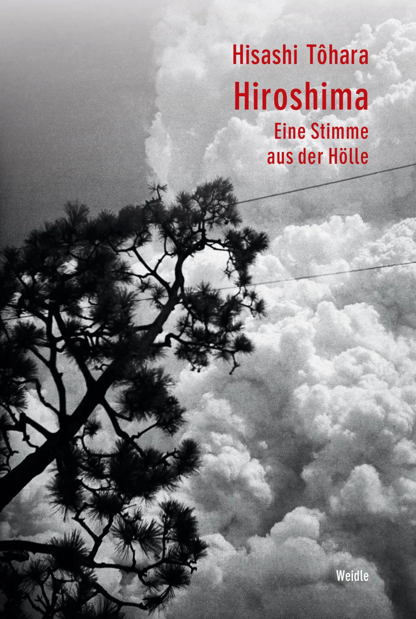 Cover: 9783835375956 | Hiroshima | Eine Stimme aus der Hölle | Hisashi Tôhara | Taschenbuch