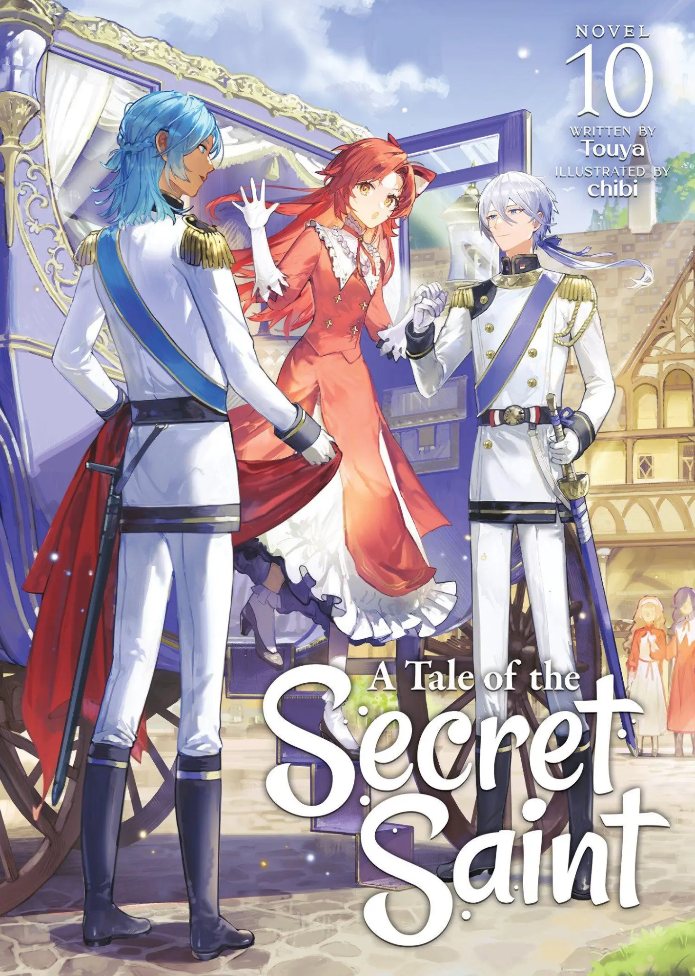 Cover: 9798893735956 | A Tale of the Secret Saint (Light Novel) Vol. 10 | Touya | Taschenbuch