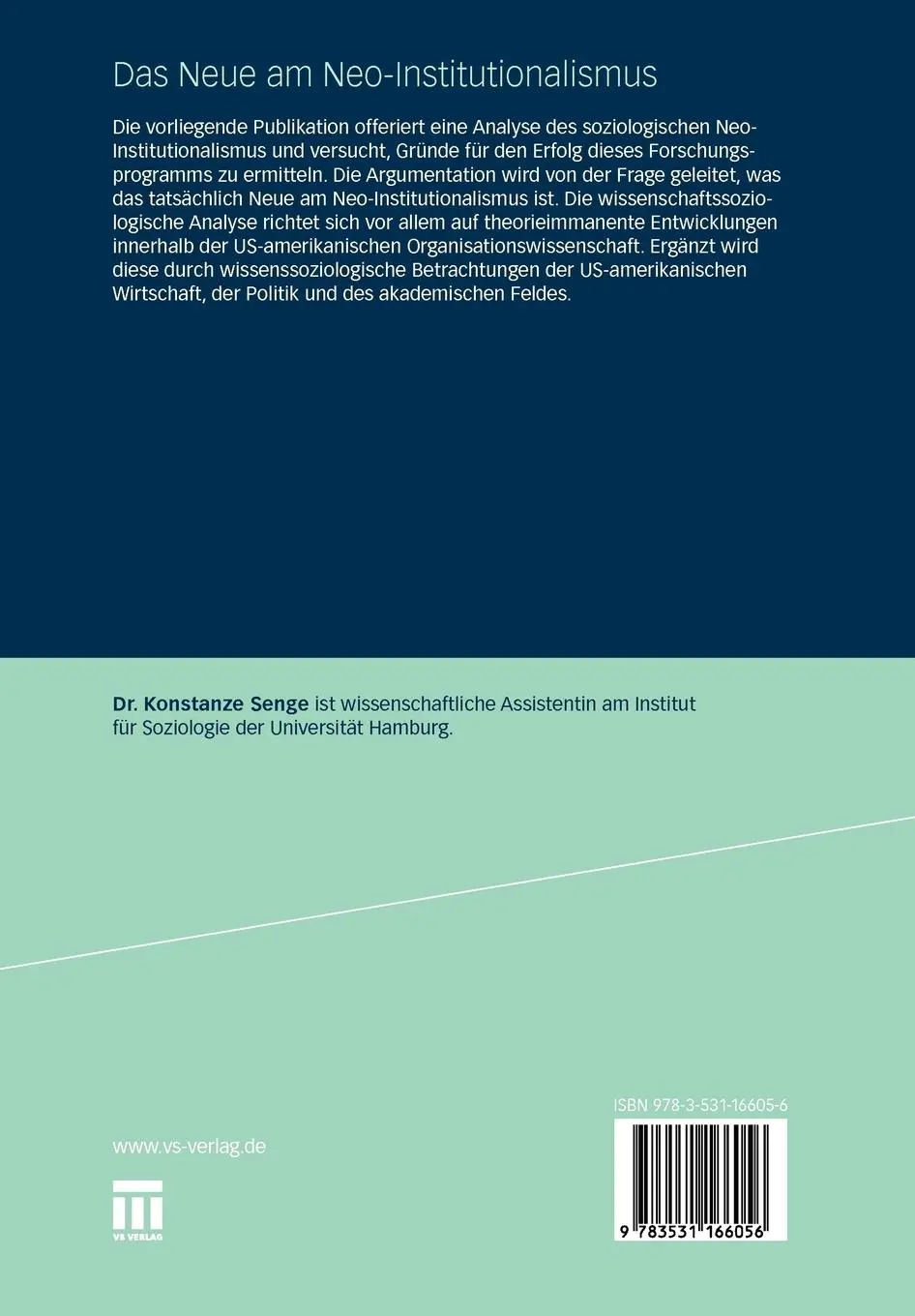 Rückseite: 9783531166056 | Das Neue am Neo-Institutionalismus | Konstanze Senge | Taschenbuch