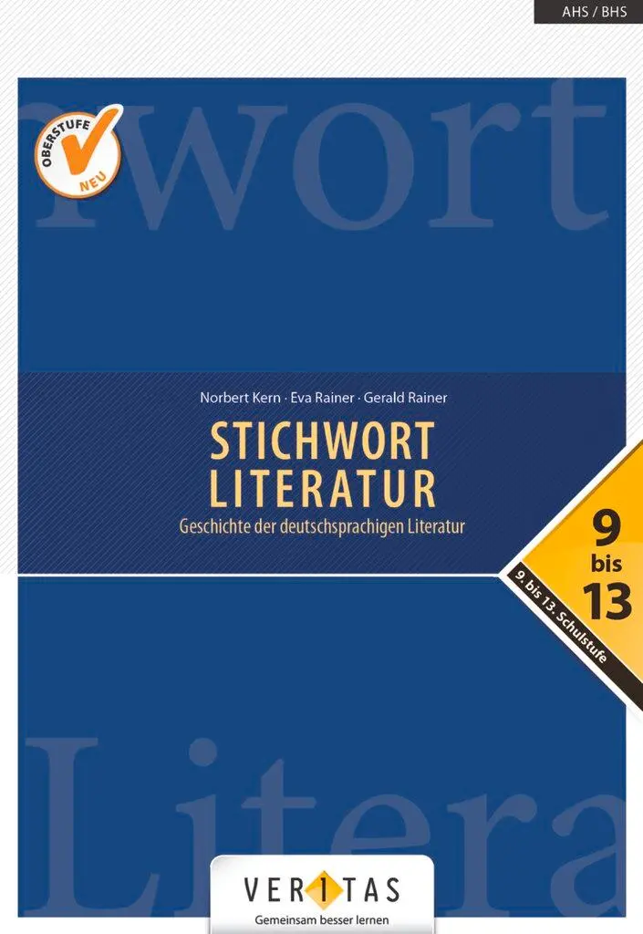 Cover: 9783710116056 | Stichwort Literatur 9.- 13. Schulstufe - Schülerbuch | Buch | Deutsch