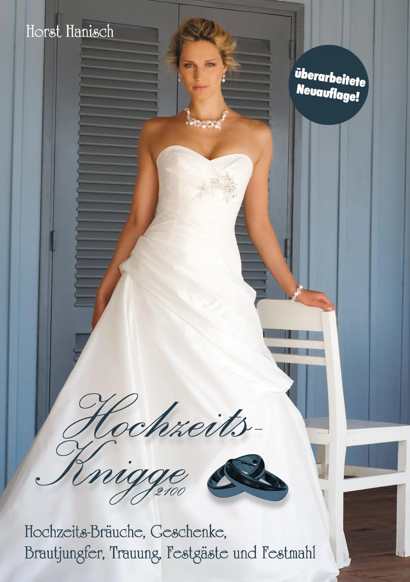 Cover: 9783749446056 | Hochzeits-Knigge 2100 | Horst Hanisch | Taschenbuch | 312 S. | Deutsch