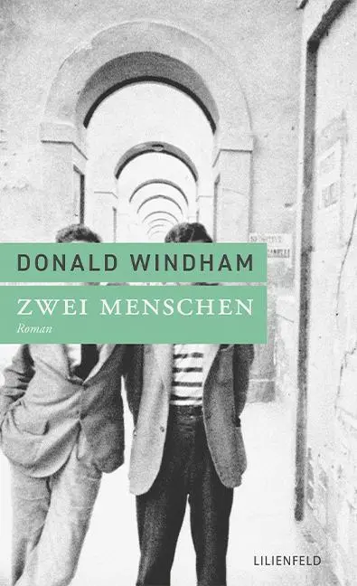 Cover: 9783910266056 | Zwei Menschen | Donald Windham | Taschenbuch | 216 S. | Deutsch | 2025