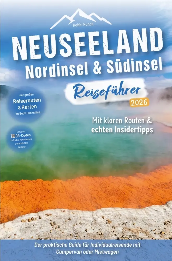 Cover: 9783911326056 | Neuseeland Reiseführer: Nordinsel &amp; Südinsel: Der praktische Guide...