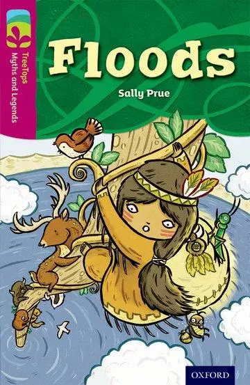 Cover: 9780198446156 | Oxford Reading Tree TreeTops Myths and Legends: Level 10: Floods