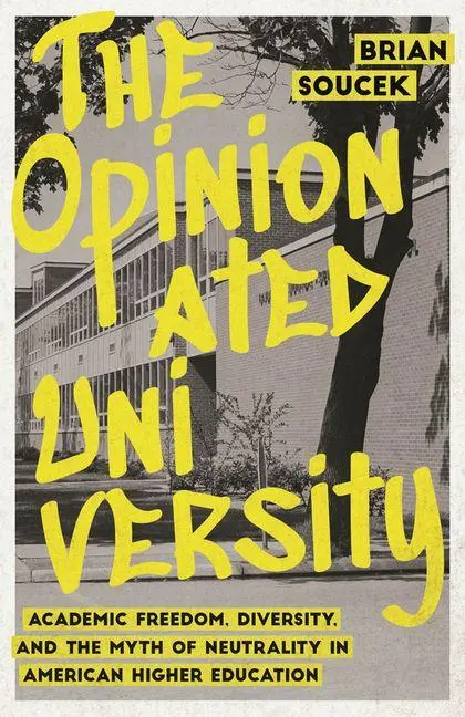 Cover: 9780226846156 | The Opinionated University | Brian Soucek | Taschenbuch | Englisch