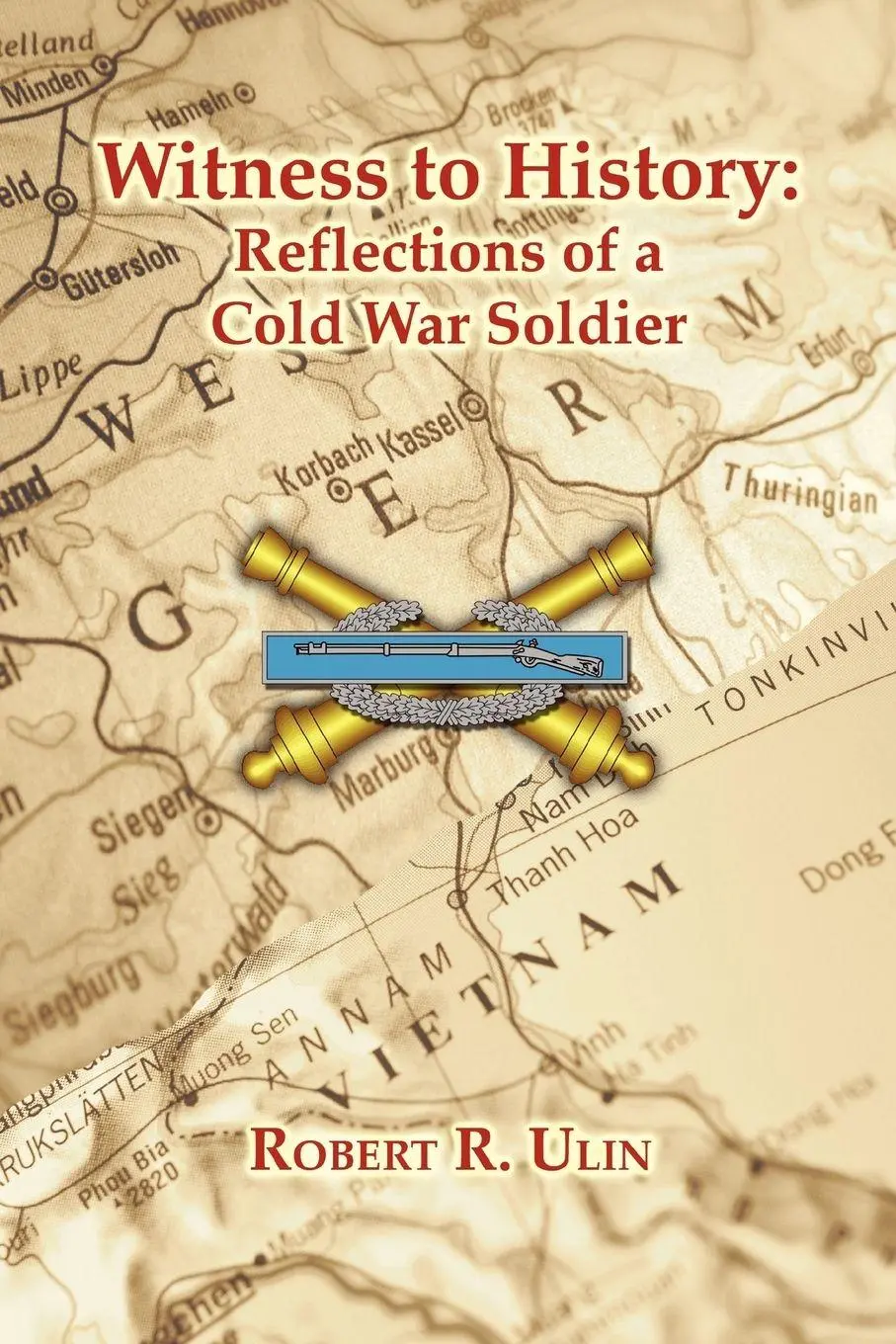 Cover: 9781456736156 | Witness to History | Reflections of a Cold War Soldier | Ulin | Buch