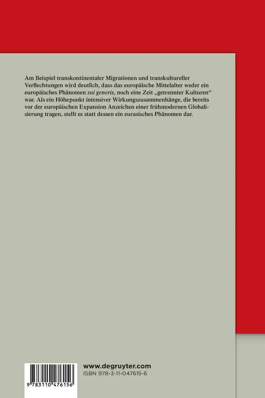 Rückseite: 9783110476156 | Das europäische Mittelalter - ein eurasisches Mittelalter? | Kulke | V