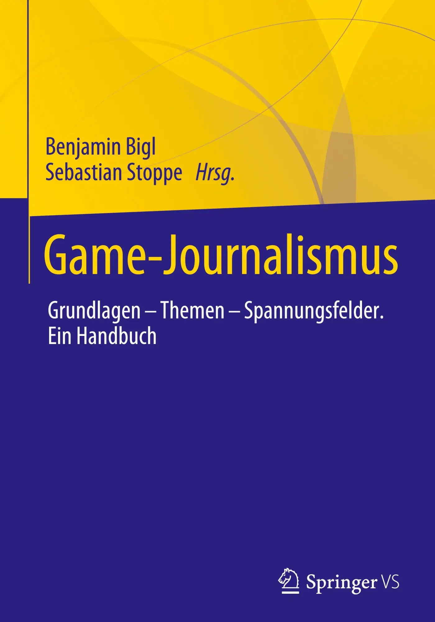 Cover: 9783658426156 | Game-Journalismus | Sebastian Stoppe (u. a.) | Buch | xv | Deutsch
