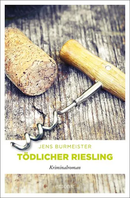 Cover: 9783740806156 | Tödlicher Riesling | Jens Burmeister | Taschenbuch | 272 S. | Deutsch