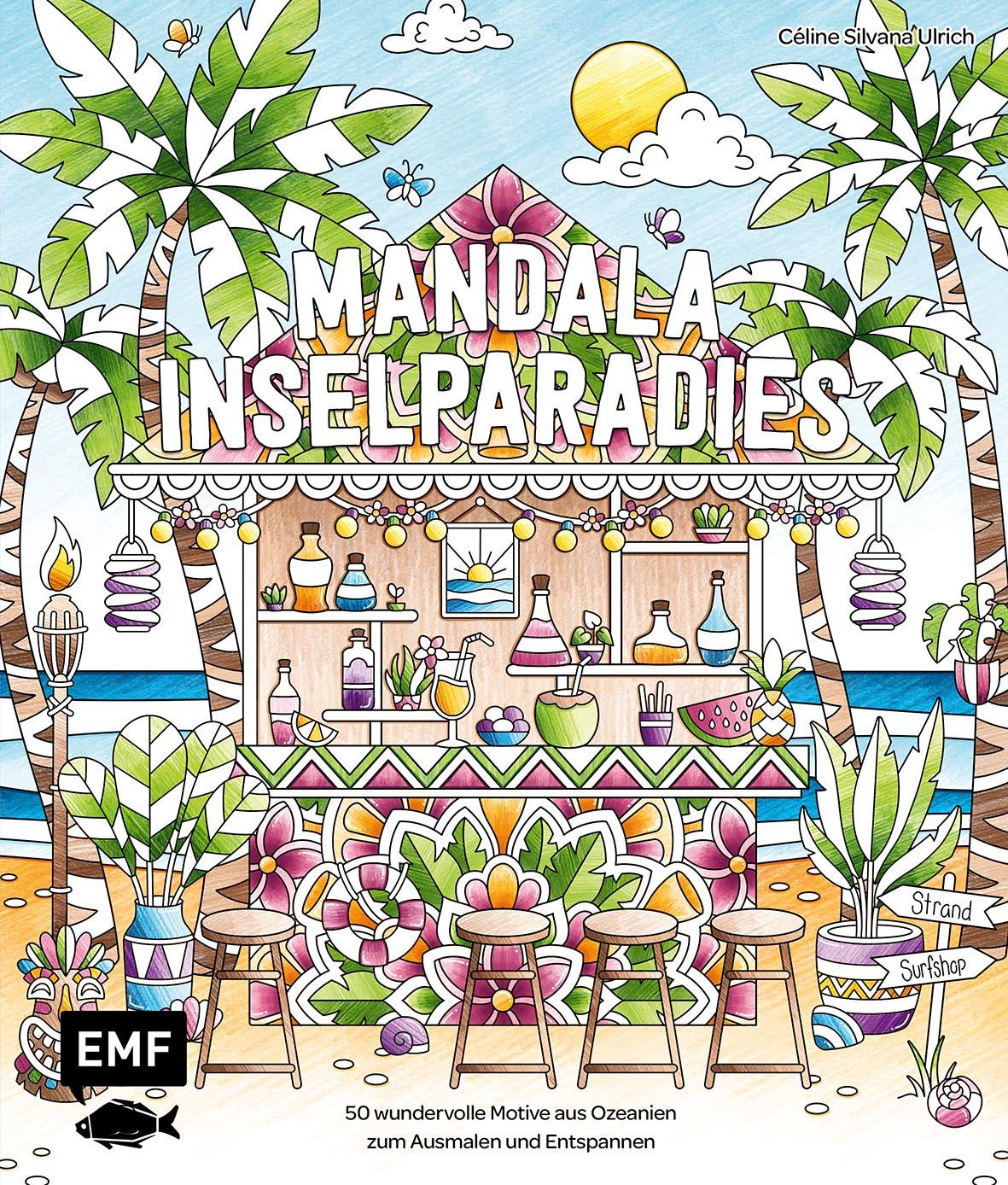 Cover: 9783745926156 | Meine Ausmalpause: Mandala Inselparadies | Céline Silvana Ulrich