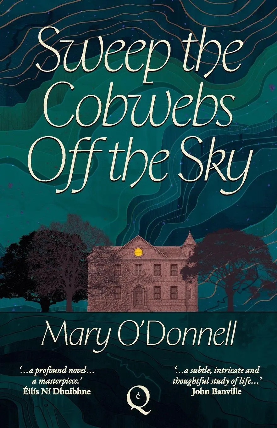 Cover: 9781068716256 | Sweep the Cobwebs Off the Sky | Mary O'Donnell | Taschenbuch | 2026