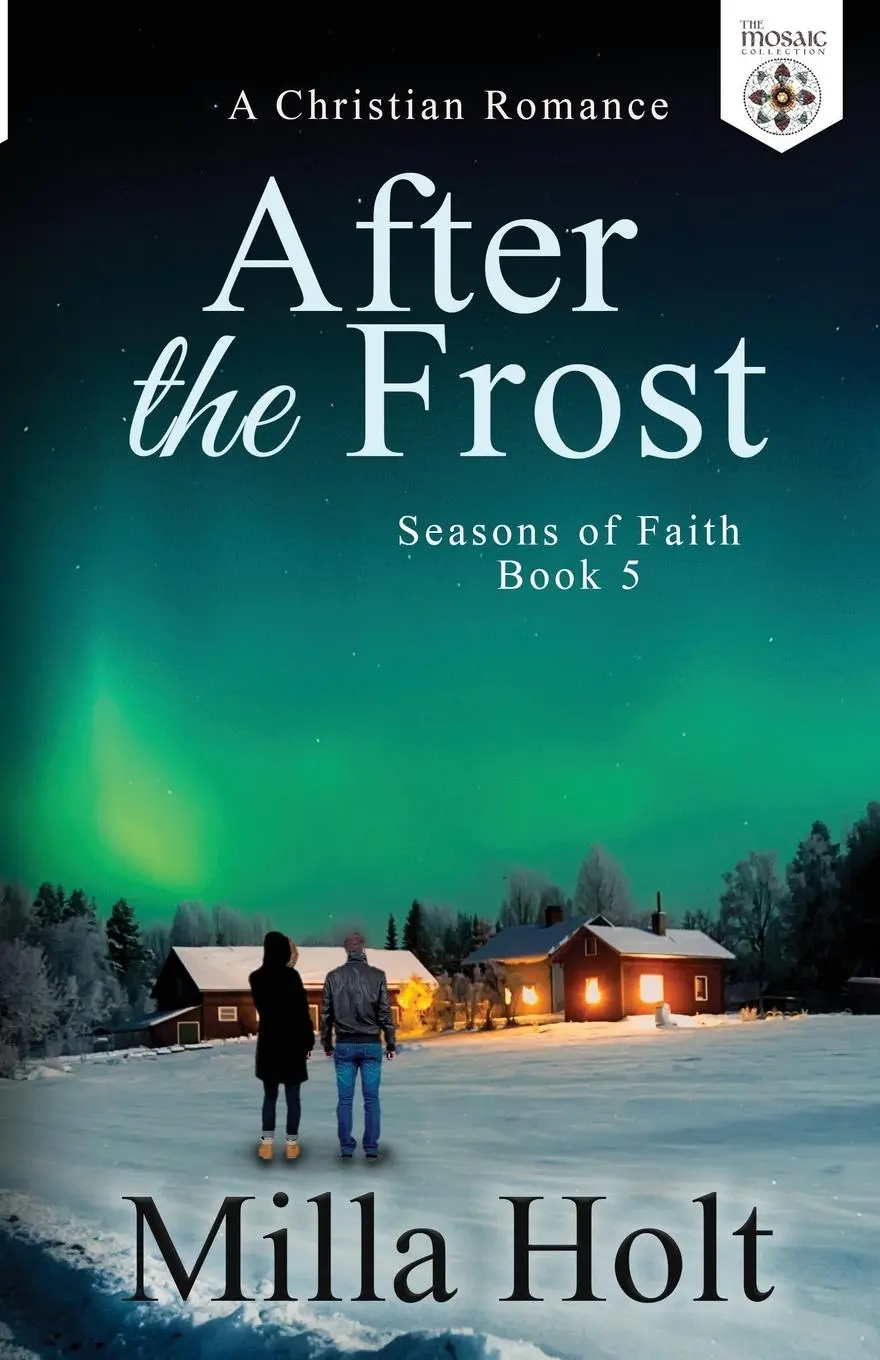 Cover: 9781913416256 | After the Frost | A Christian Romance | Milla Holt (u. a.) | Buch