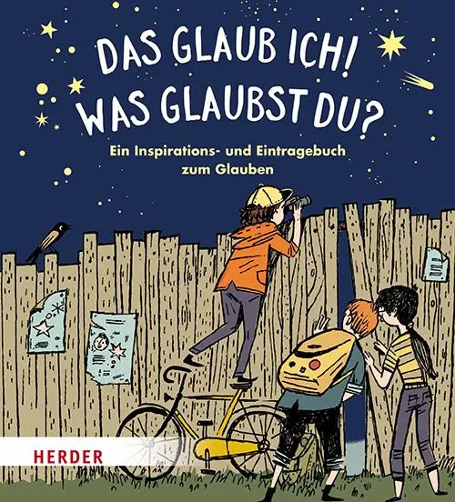 Cover: 9783451716256 | Das glaub ich! Was glaubst du? | Anton Magnus Dorn (u. a.) | Buch