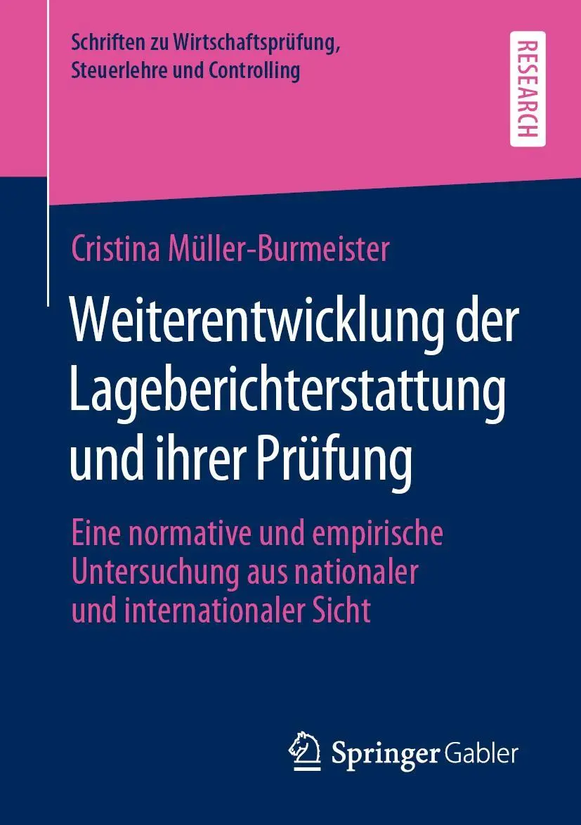 Cover: 9783658276256 | Weiterentwicklung der Lageberichterstattung und ihrer Prüfung | Buch