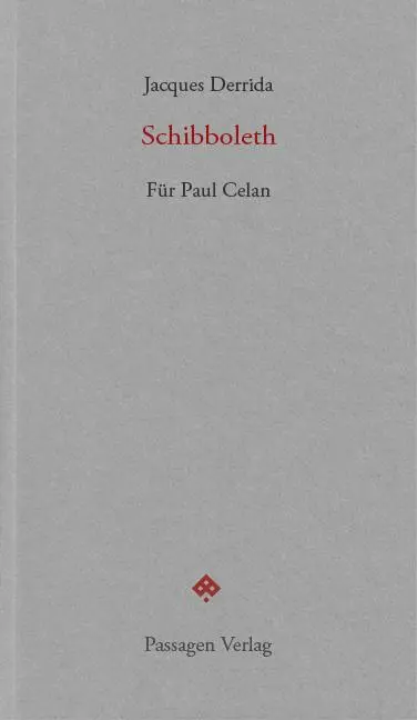 Cover: 9783709206256 | Schibboleth | Für Paul Celan | Jacques Derrida | Taschenbuch | 144 S.