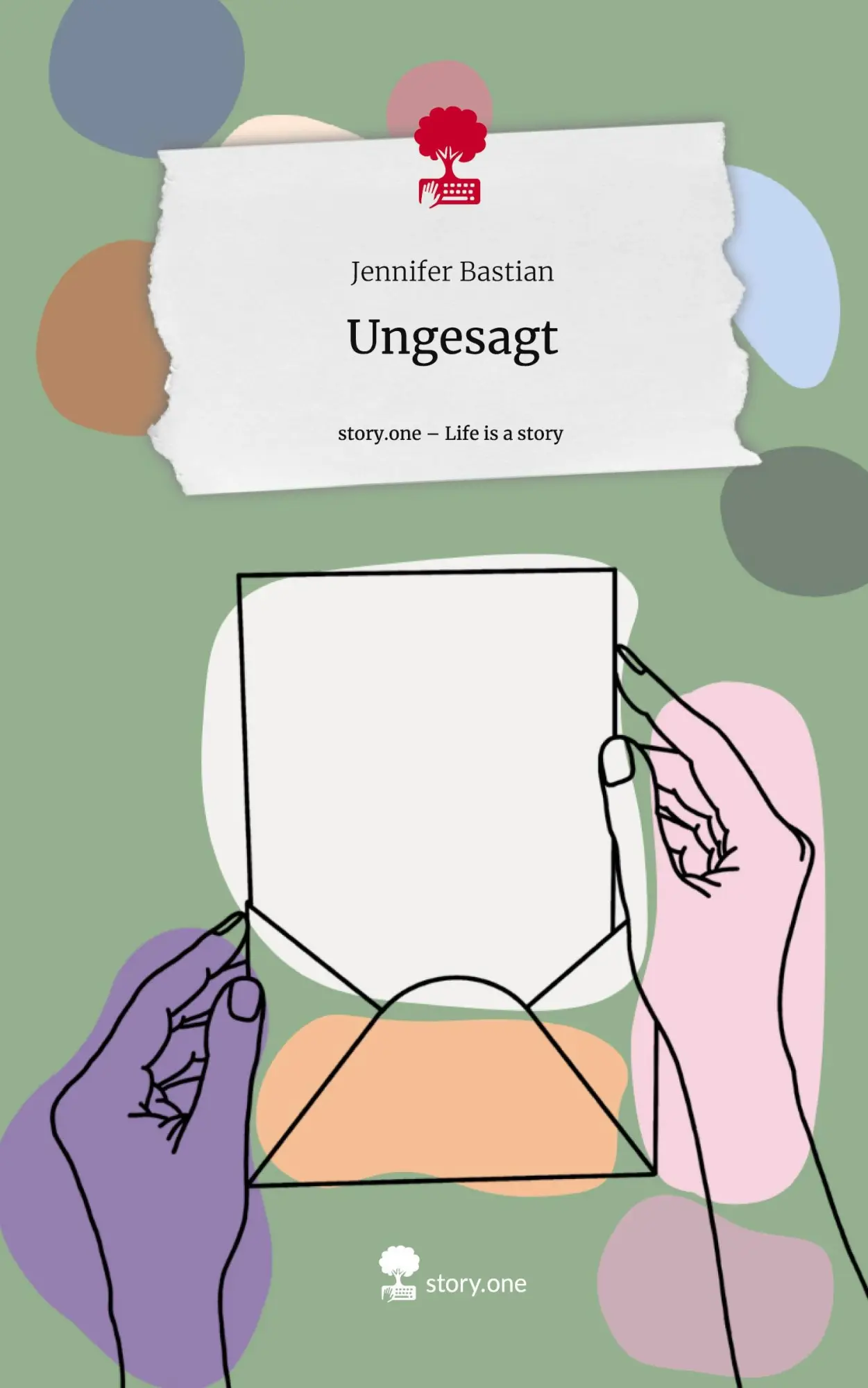 Cover: 9783711566256 | Ungesagt. Life is a Story - story.one | Jennifer Bastian | Buch | 2024