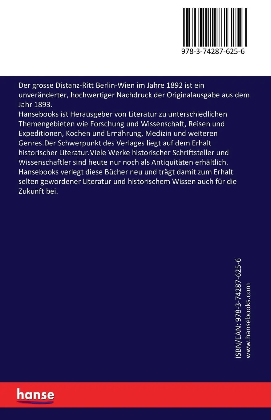 Rückseite: 9783742876256 | Der grosse Distanz-Ritt Berlin-Wien im Jahre 1892 | E. Von Naundorff
