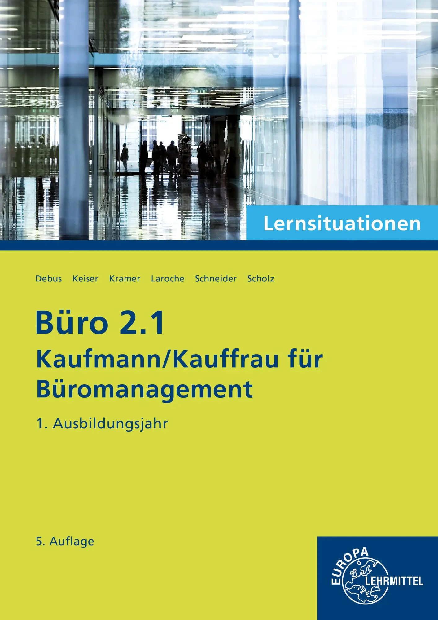 Cover: 9783758576256 | Büro 2.1 - Kaufmann/Kauffrau für Büromanagement, Lernsituationen,...