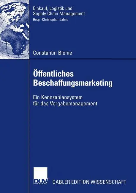 Cover: 9783835006256 | Öffentliches Beschaffungsmarketing | Constantin Blome | Taschenbuch